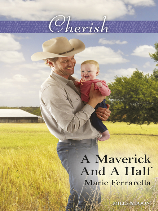 Title details for A Maverick and a Half by Marie Ferrarella - Available